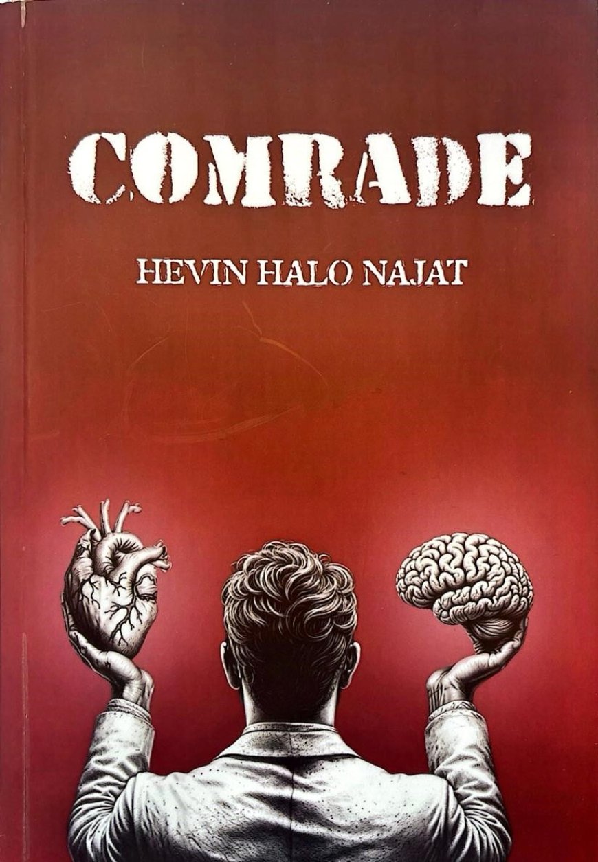 Emotional discipline, spiritual venting and the poetics of balance in 'Comrade' by Hevin Halo Najat